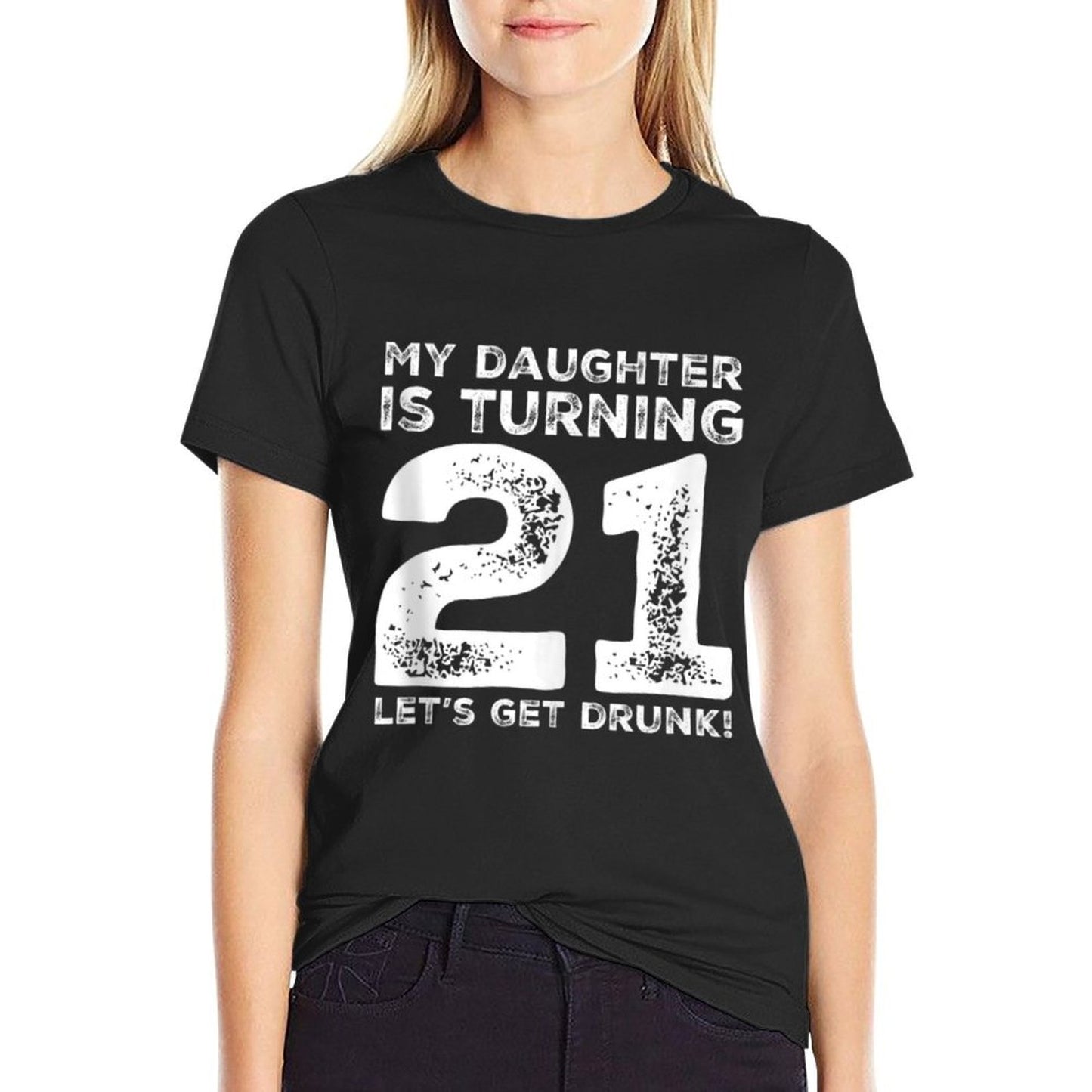 21st Birthday Dad Mom 21 Year Old Daughter Gift Family Squad Cotton T-Shirt