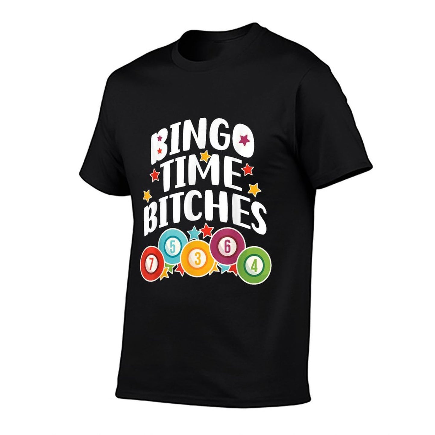 Bingo Time Bitches Funny Bingo Player Game Lover Present Odor-resistant T-Shirt