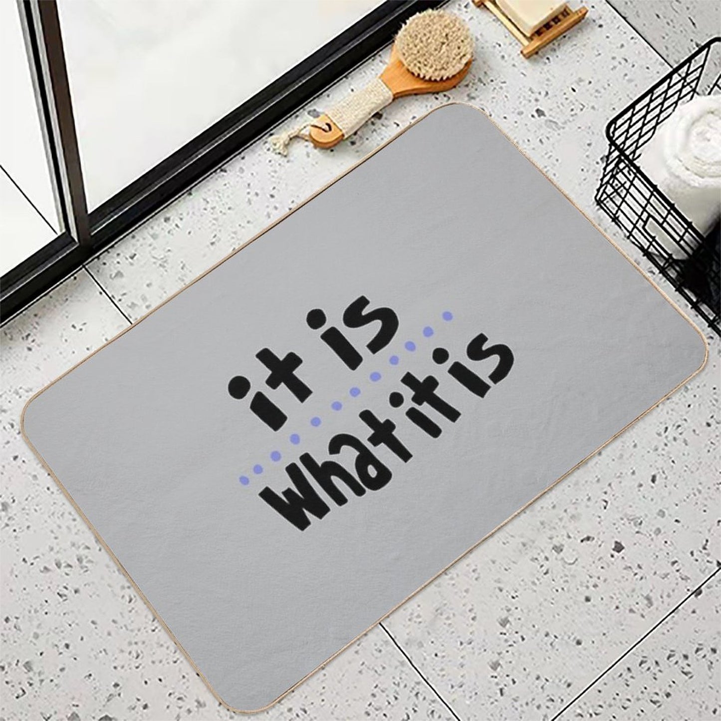 It Is What It Is (Dots) Stain-Proof Bath Mat