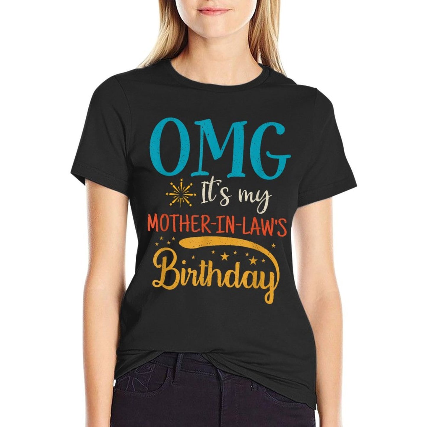 OMG! It's My Mother-in-Law's Birthday Vintage Retro Bday  Relaxed-fit T-Shirt