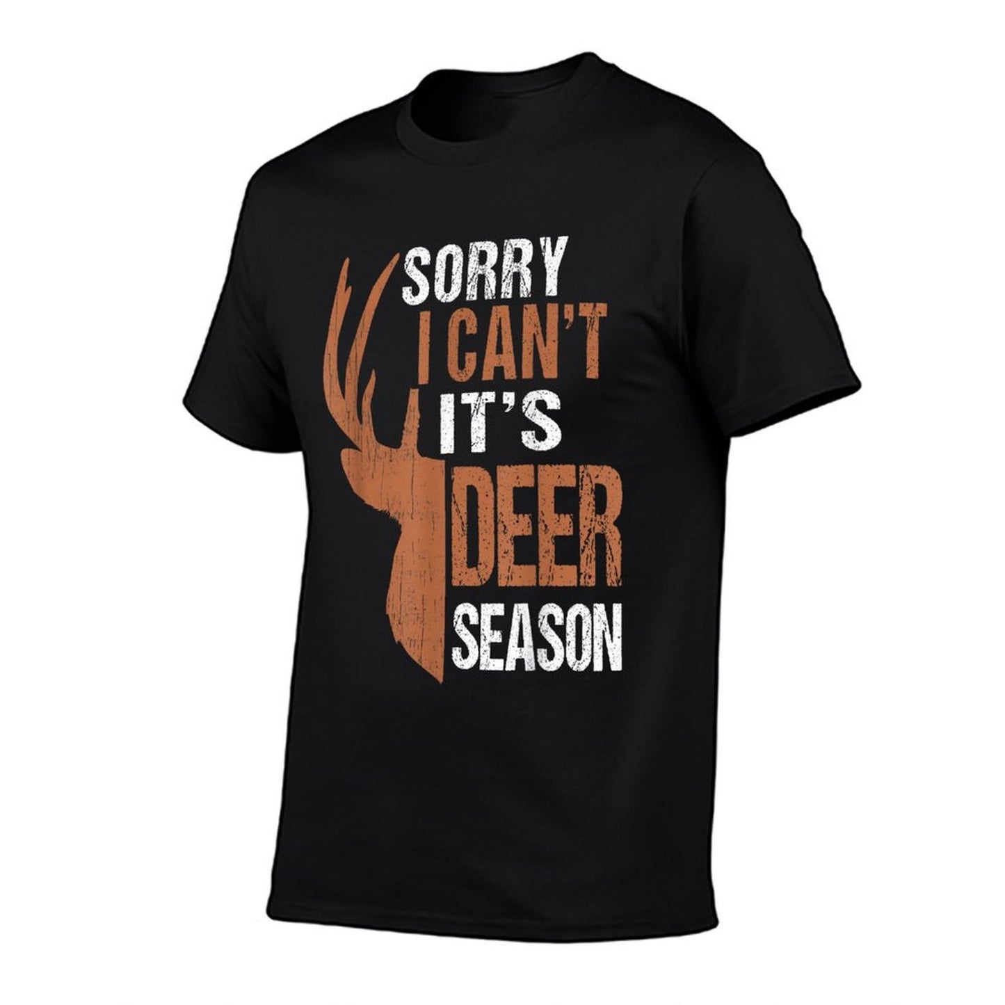 Hunting Sorry Deer Season Funny Hunter Dad Father Day Gift Summer-ready Fabric T-Shirt