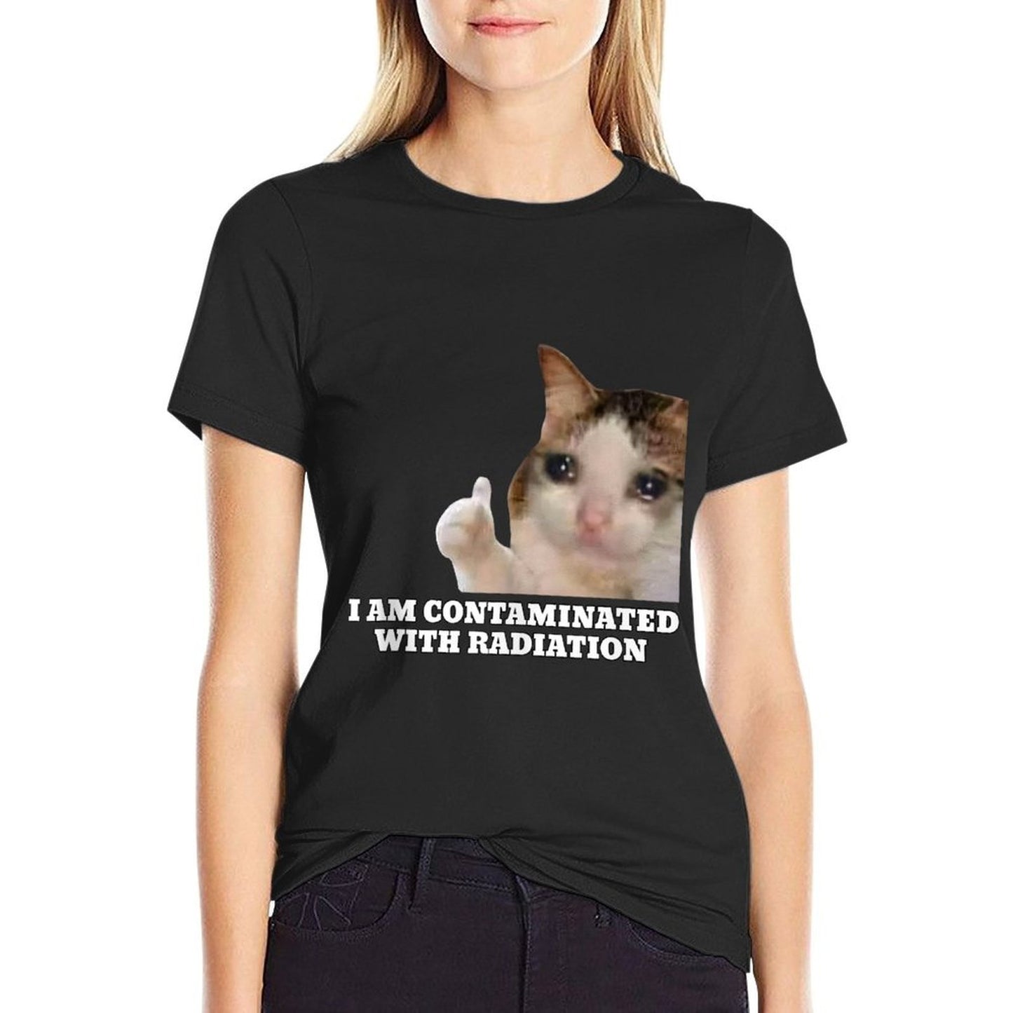 I Am Contaminated With Radiation Cat Meme Tagless Design T-Shirt