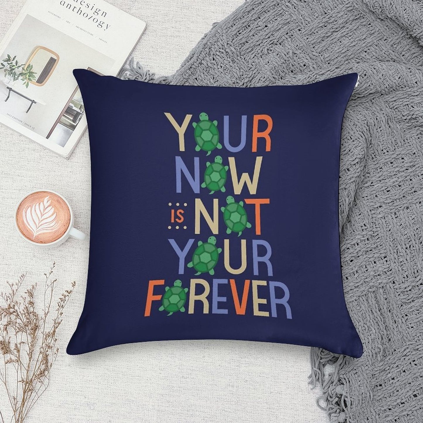 Your Now Is Not Your Forever  John Green  Turtles All The Way Down Soft Reinforced Edging Throw Pillow
