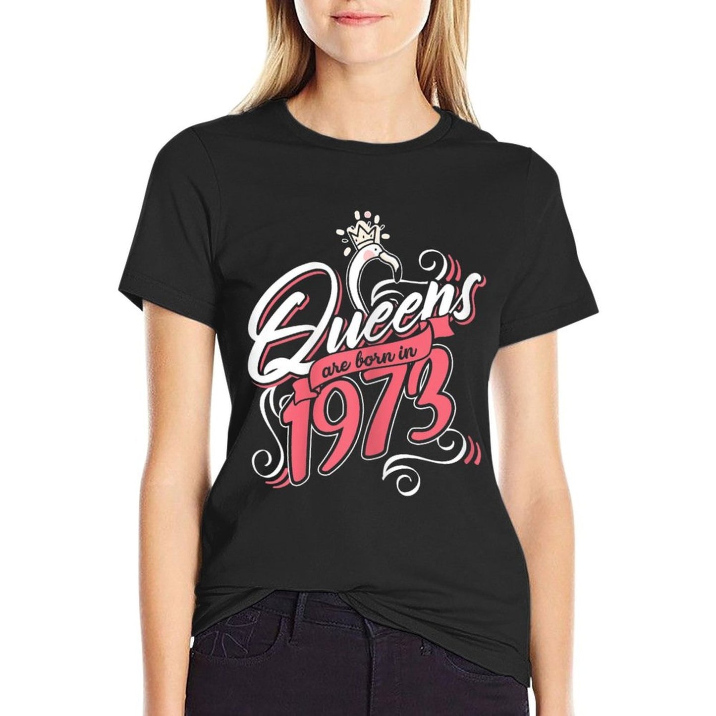 Womens Queens Are Born In 1973 Bday Flamingo Gifts 50th Birthday Versatile T-Shirt