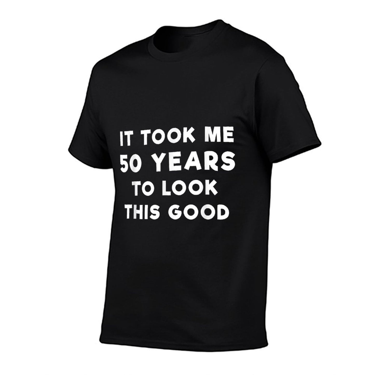 50 Years To Look This Good T - Funny 50th Birthday Graphic-printed T-Shirt