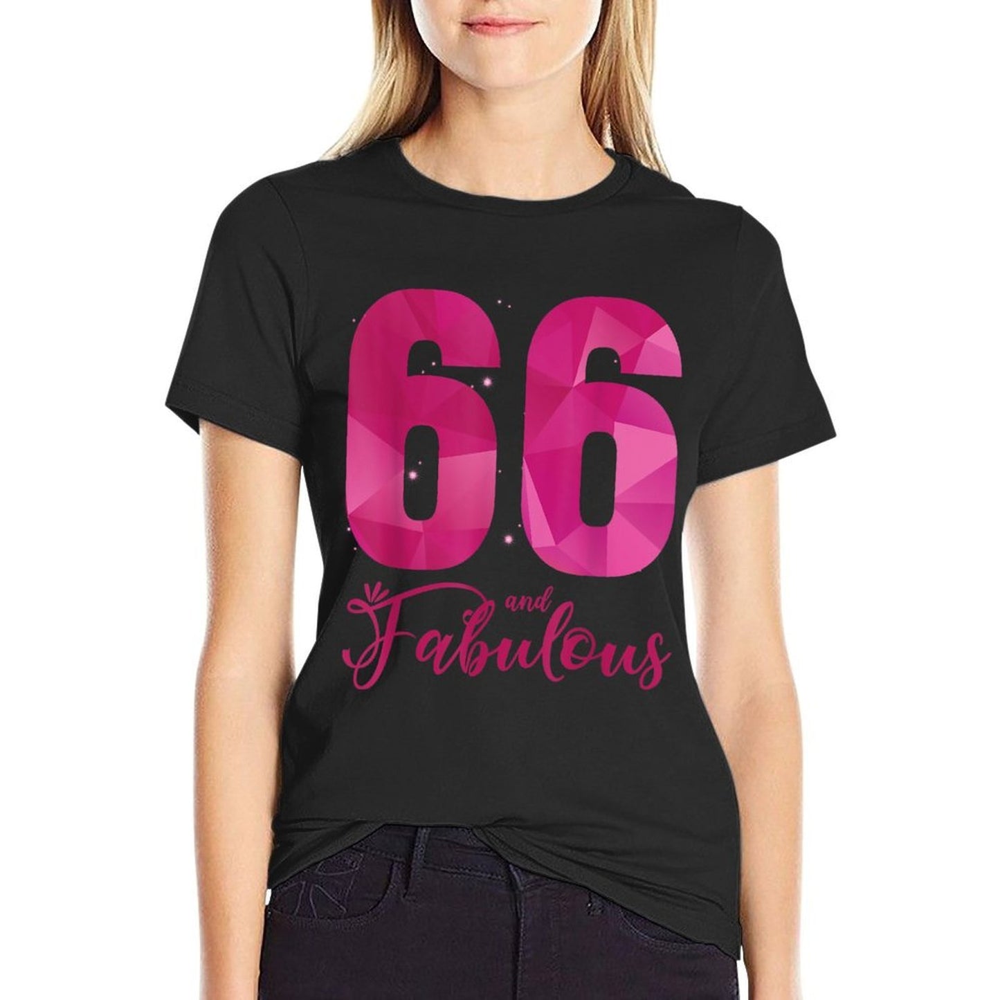 66 And Fabulous 66th Birthday B Day Bday Sixty-Six Years Cotton T-Shirt