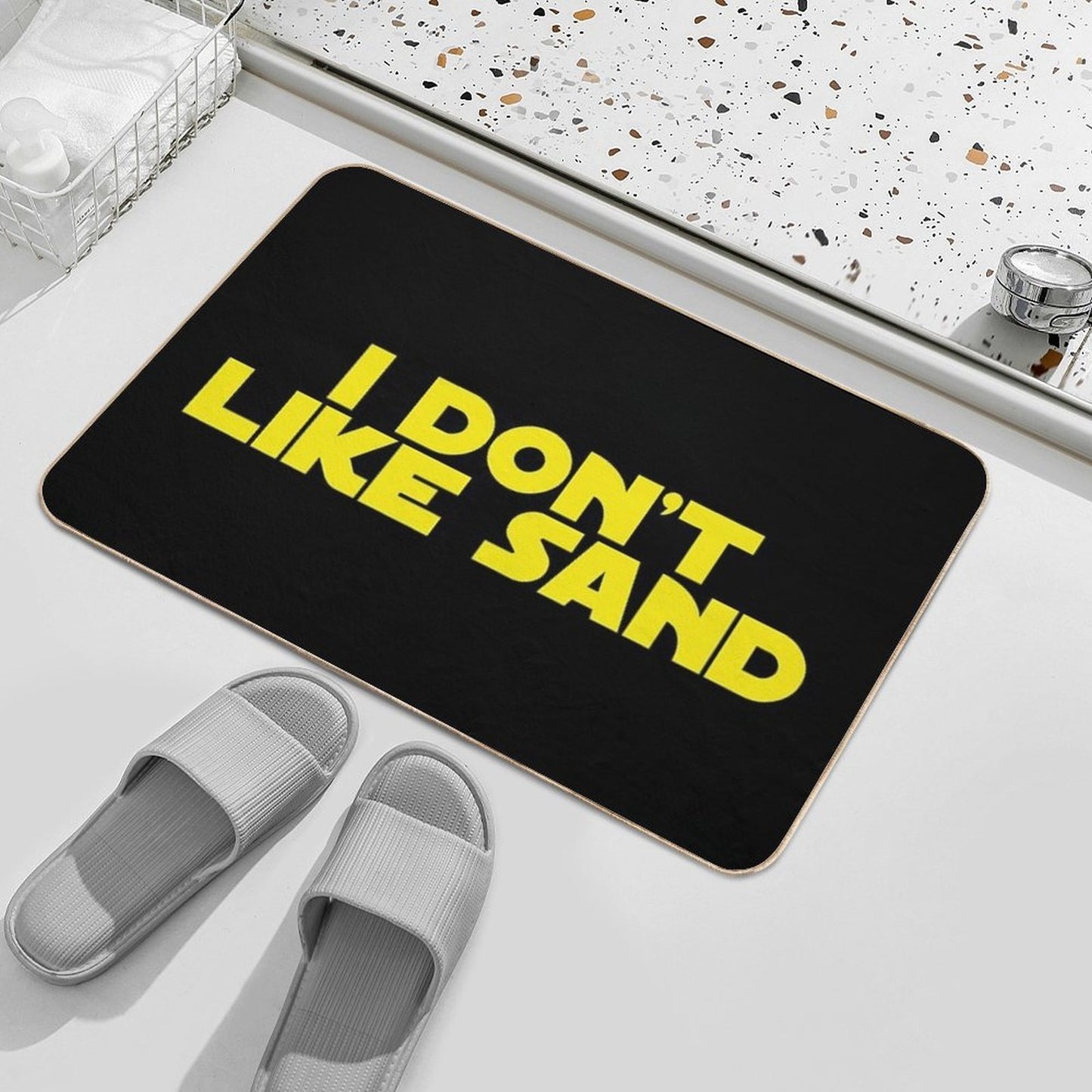 I Don't Like Sand Dirt-Trapping Bath Mat
