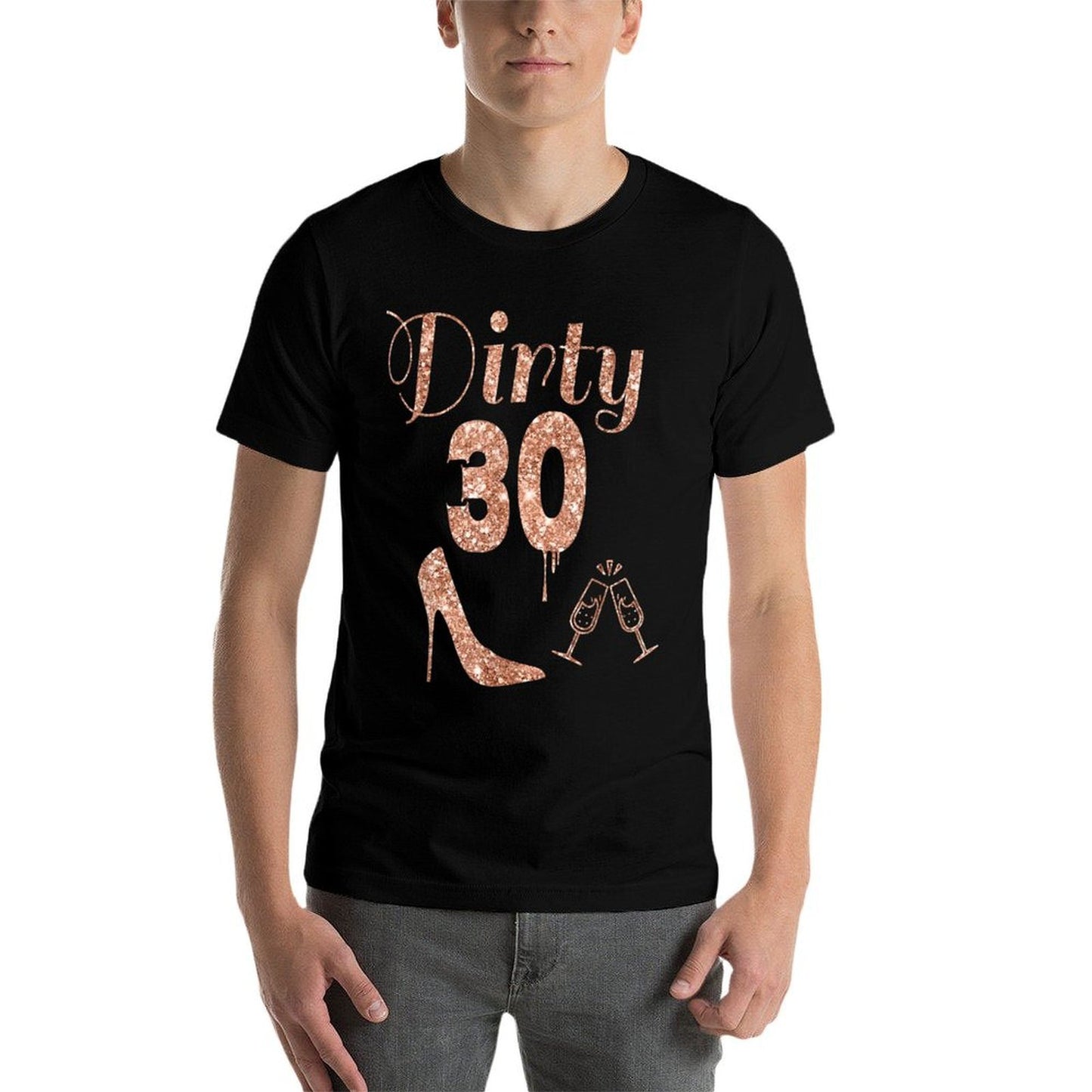 30th Birthday Gift Girly Dirty Thirty 30 Gifts Tshirt Fade-proof Color T-Shirt