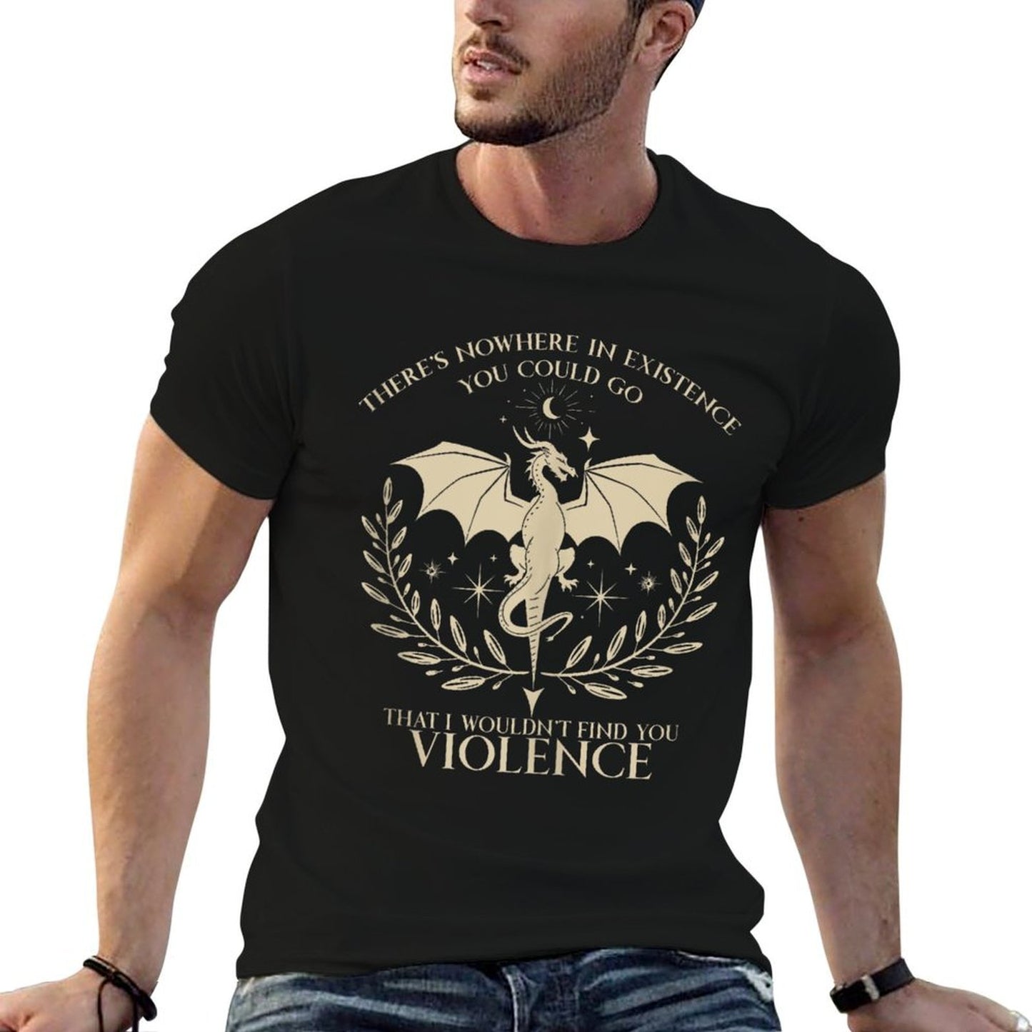 Theres Nowhere In Existence You Could Fourth Wing Odor-resistant T-Shirt