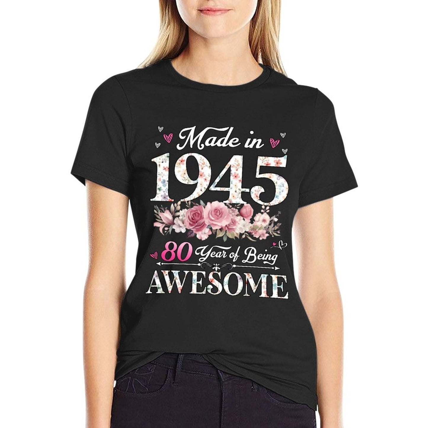 50 Year Old Made In 1945 Floral 50th Birthday Decorations Quick-drying T-Shirt