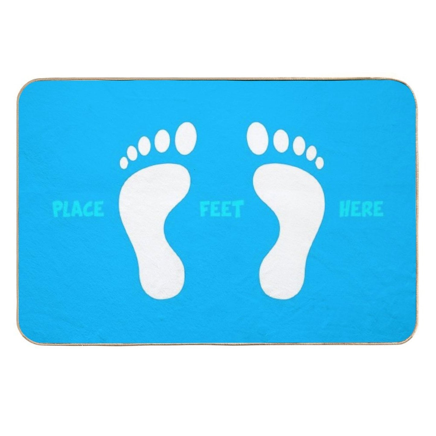 Place Feet Here Durable Bath Mat