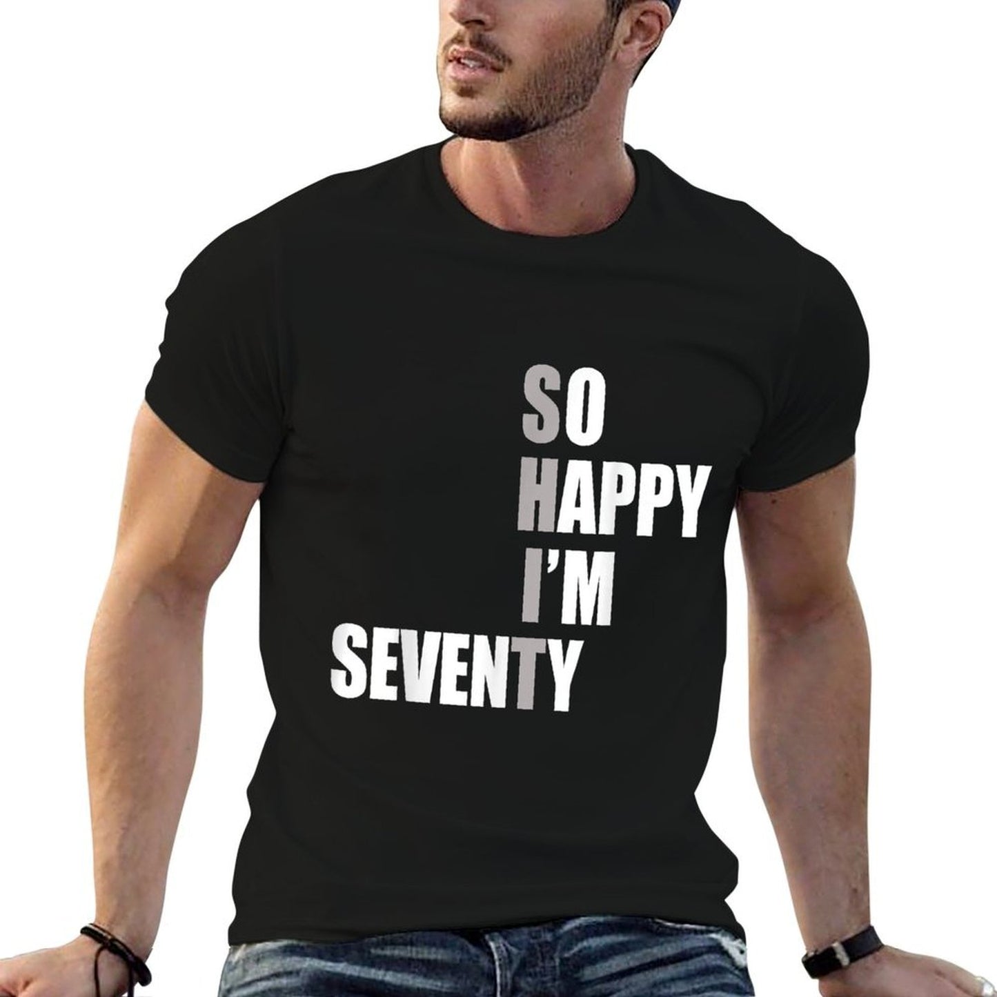 So Happy I'm 70, Celebrate Turning 70 Funny 70th Birthday  Lightweight T-Shirt