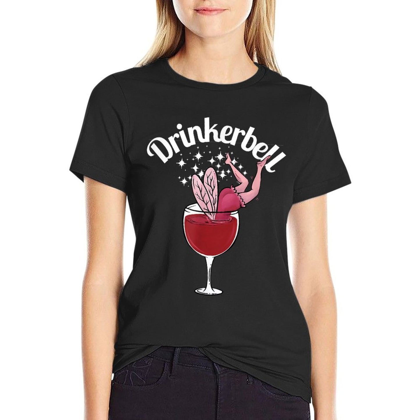 Drinkerbell Fairy Cute Wine Drinking With Funny Saying Versatile T-Shirt