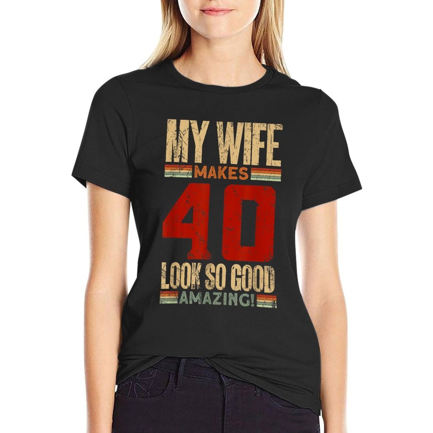 My Wife 40 Looks So Good Amazing -40 Years Old 40th Birthday Soft T-Shirt
