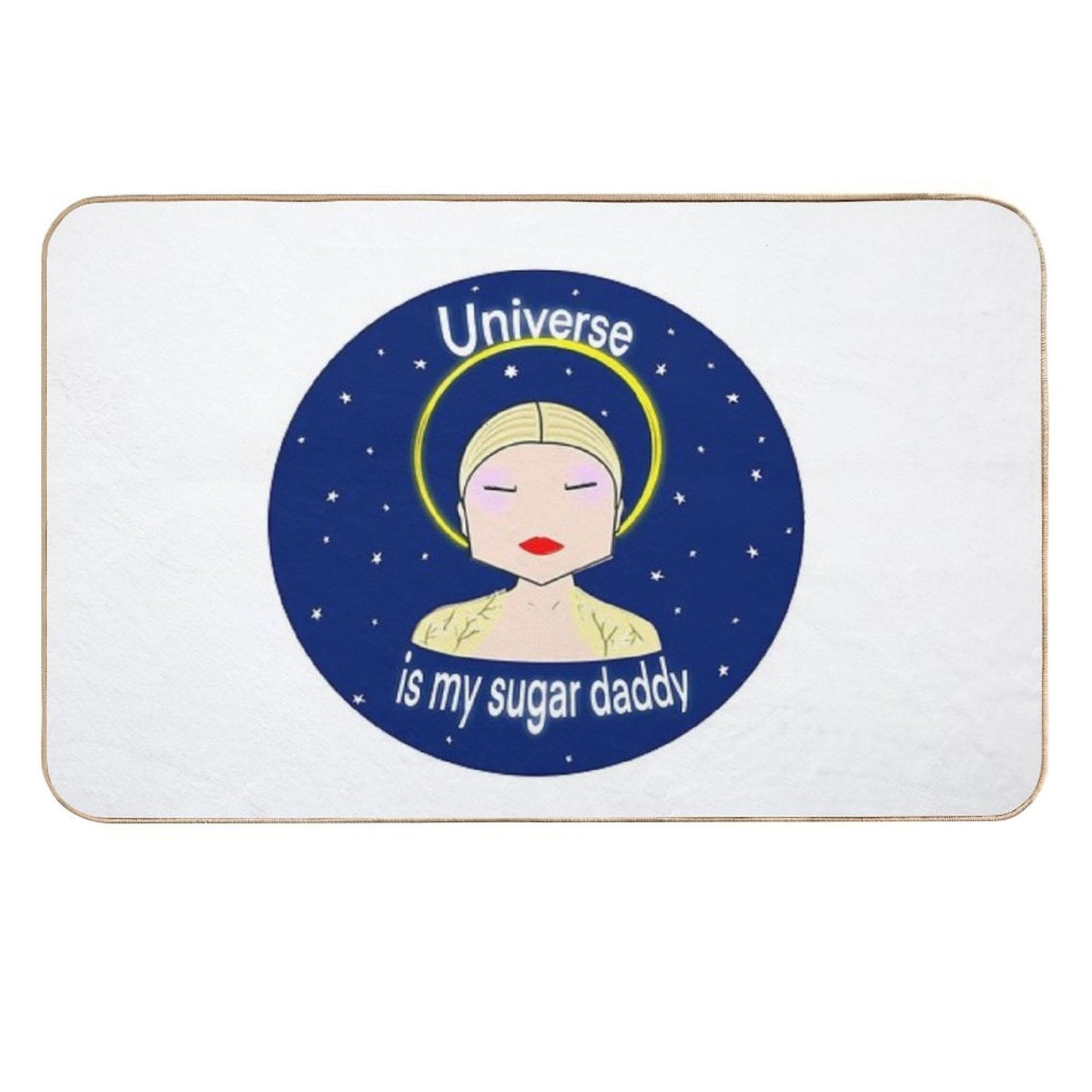 Universe Is My Sugar Daddy High-Traffic Bath Mat