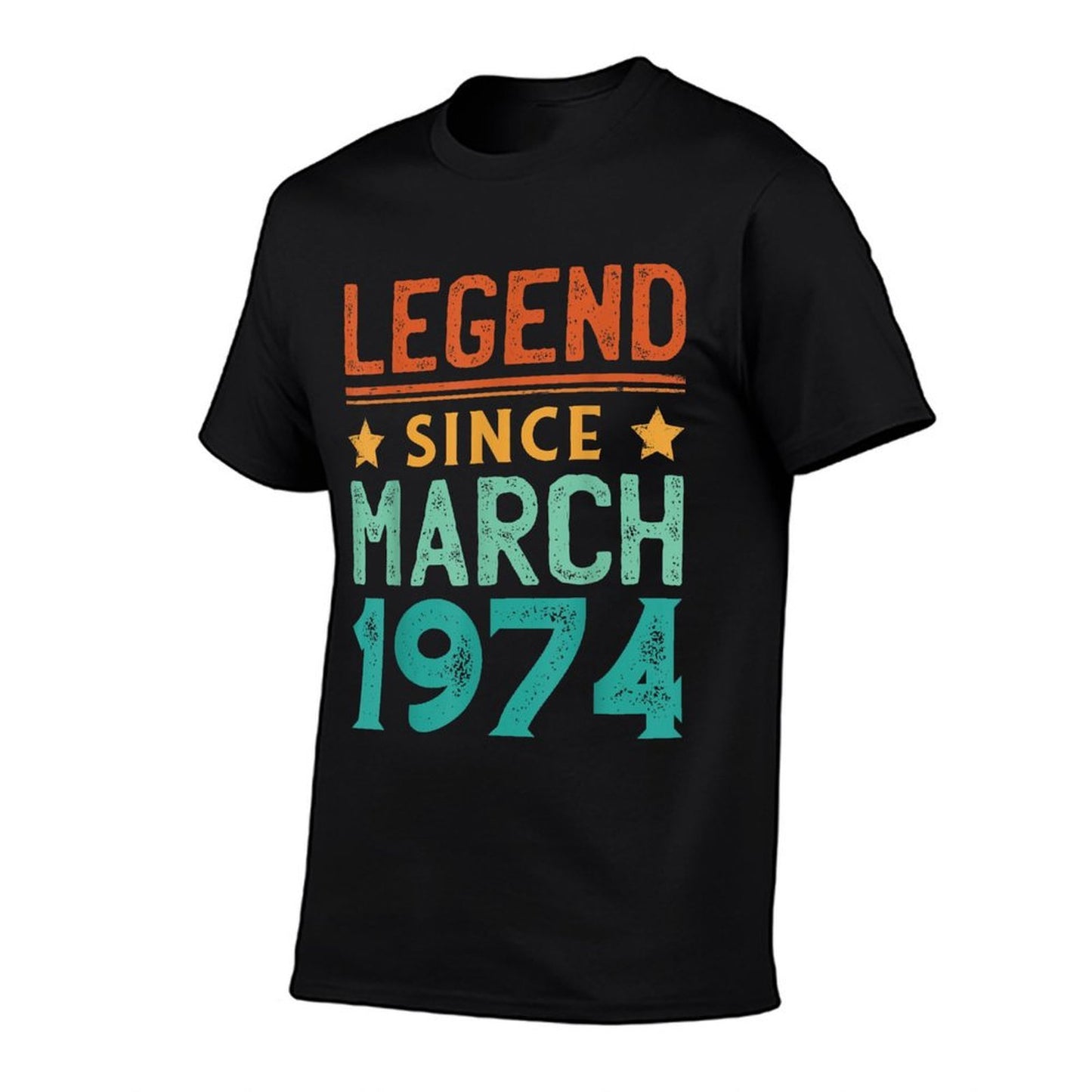 50 Years Old Legend Since March 1974 50th Birthday Fade-proof Color T-Shirt