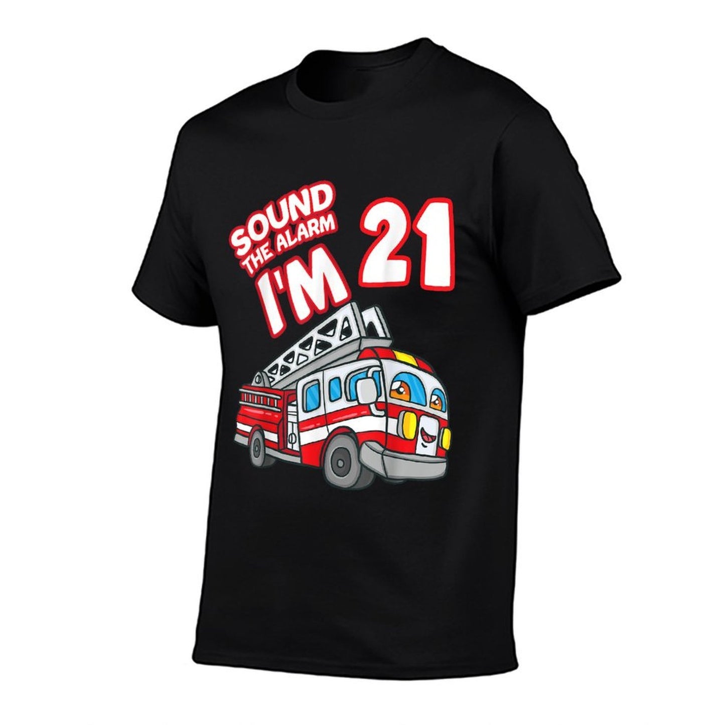 Sound The Alarm I'm 21 Fire Engine Firefighter 21st Birthday  Polyester Blend T-Shirt