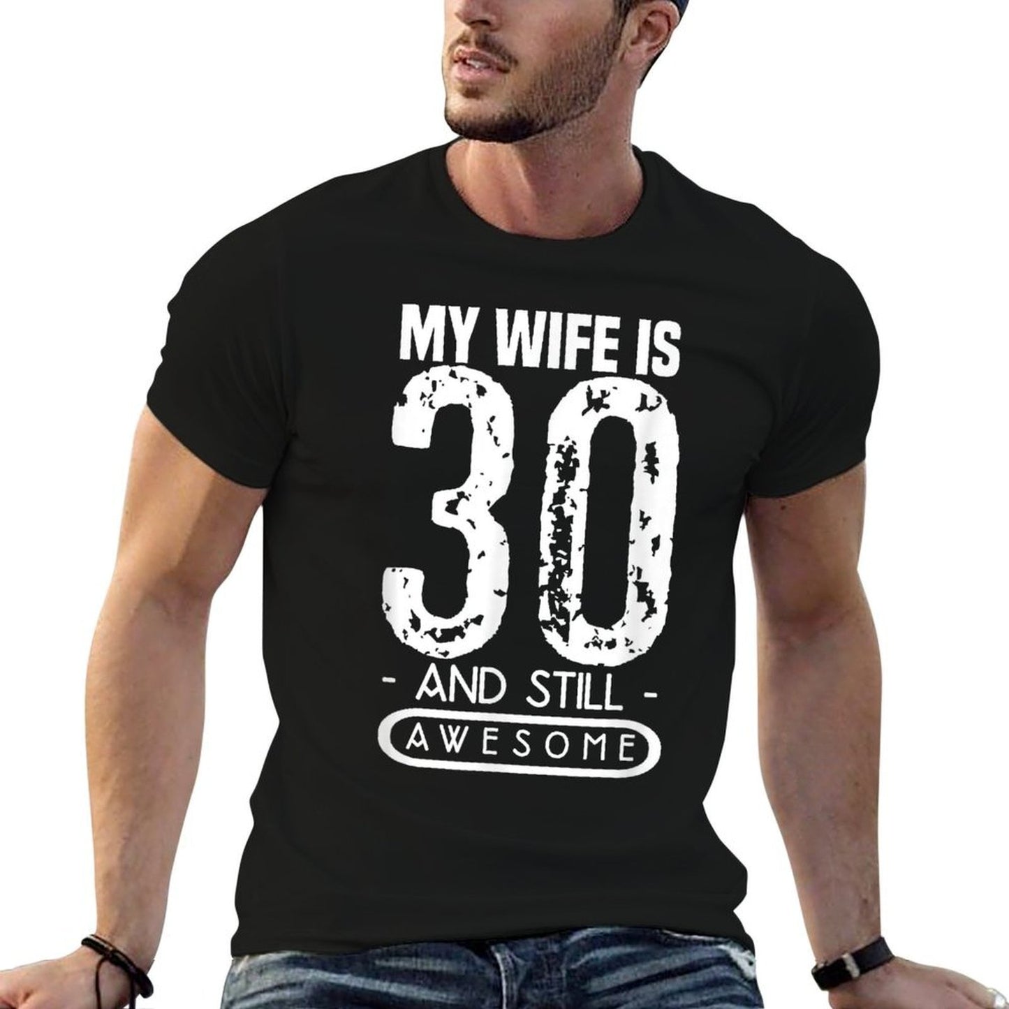 30th Birthday Gift My Wife Is 30 And Still Awesome Lightweight T-Shirt
