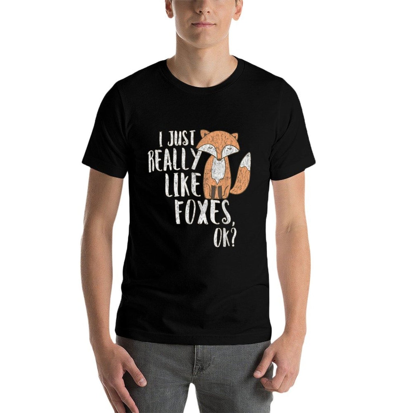 Fox T for Women I Just Really Like Foxes OK T-shirt Affordable Price T-Shirt