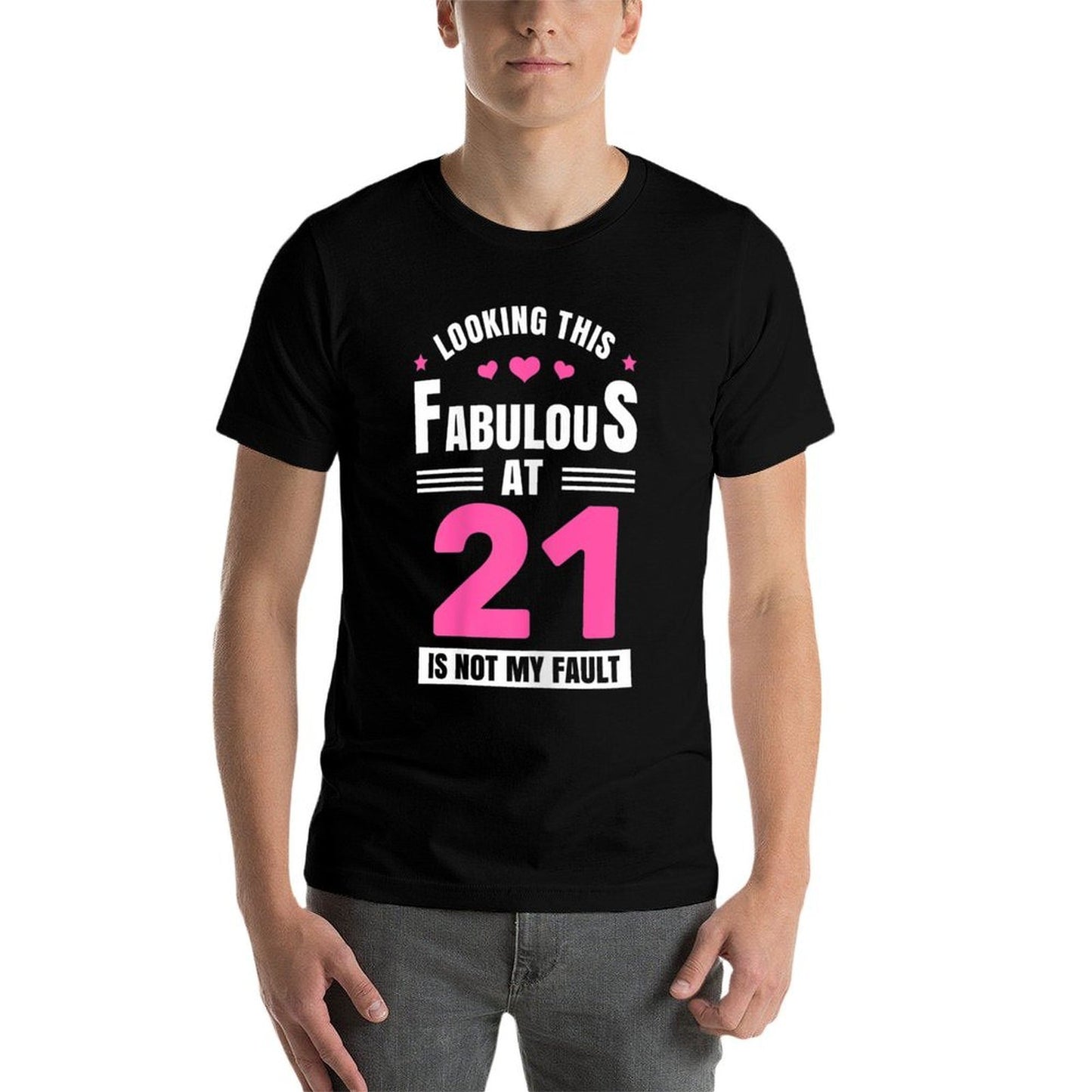 Womens Looking This Fabulous at 21 Year Old Birthday 21st Birthday Affordable Price T-Shirt