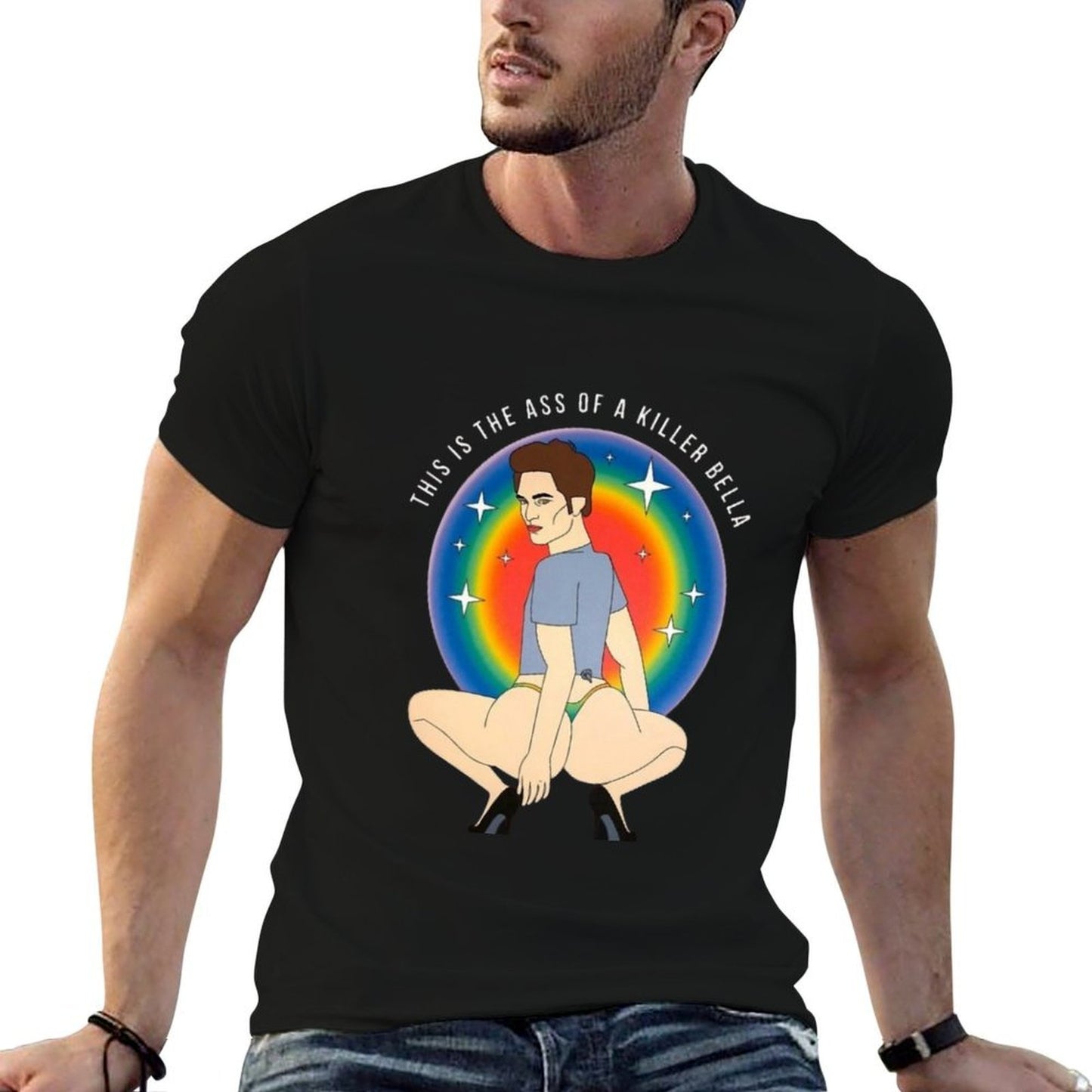 This Is The Ass Of A Killer Bella Funny LGBTQ Support Pride Tagless Design T-Shirt