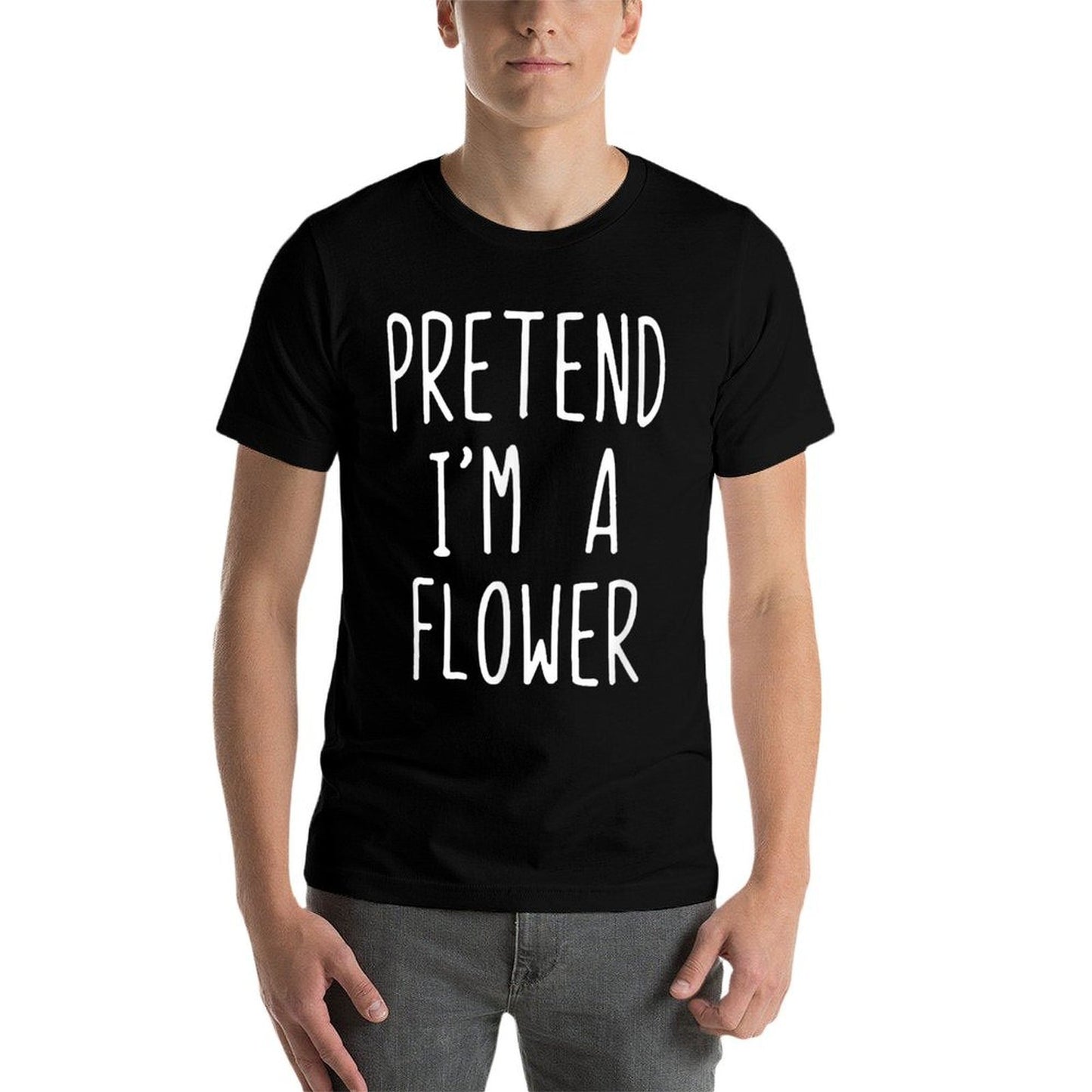 Pretend Im A Flower Costume Halloween Simple Funny Floral Relaxed-fit T-Shirt