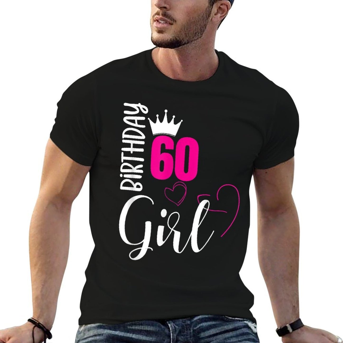 60 Birthday Girl Happy 60th Birthday Durable T-Shirt
