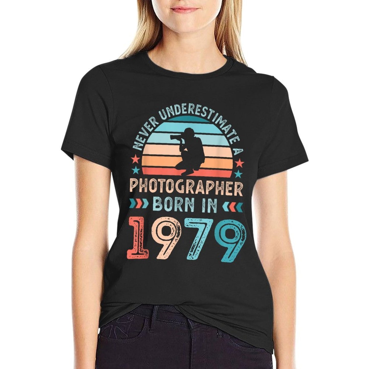Photographer Born in 1979 50th Birthday Photography Gifts Easy-care T-Shirt
