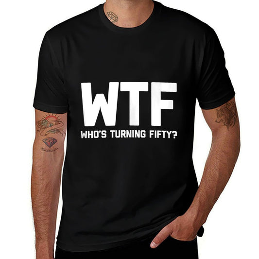 WTF (Who's Turning Fifty) Funny Gift 50th Birthday  Lightweight T-Shirt