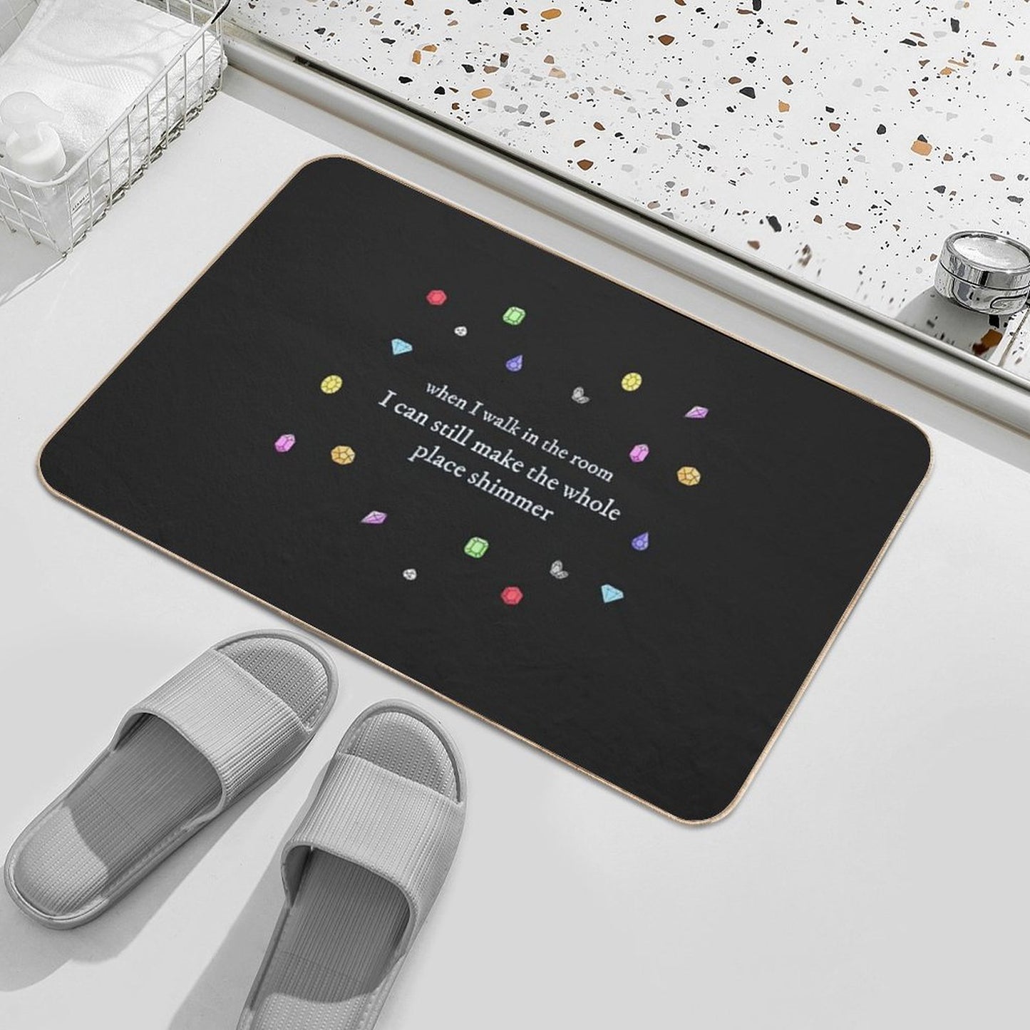 I Can Still Make The Whole Place Shimmer Long-Lasting Bath Mat