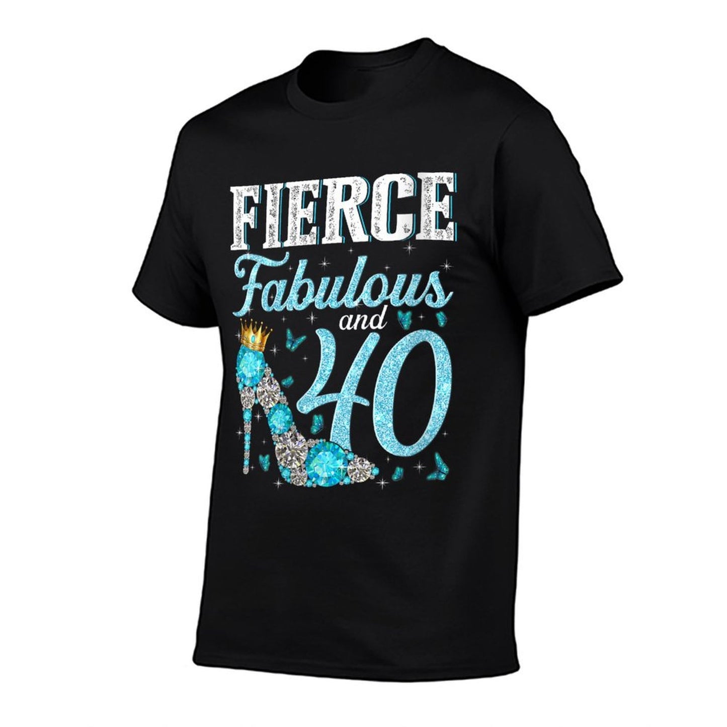 Womens Fierce Fabulous And 40 Year Old 40th Birthday Gifts Heels Graphic-printed T-Shirt