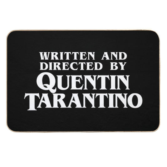 Written And Directed by Quentin Tarantino  Long-Lasting Bath Mat