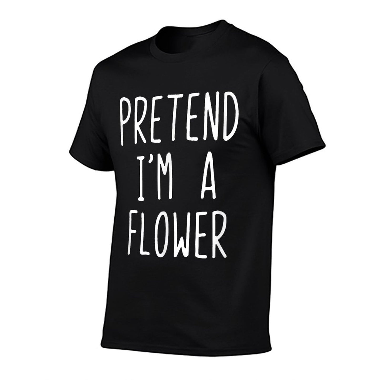 Pretend Im A Flower Costume Halloween Simple Funny Floral Relaxed-fit T-Shirt