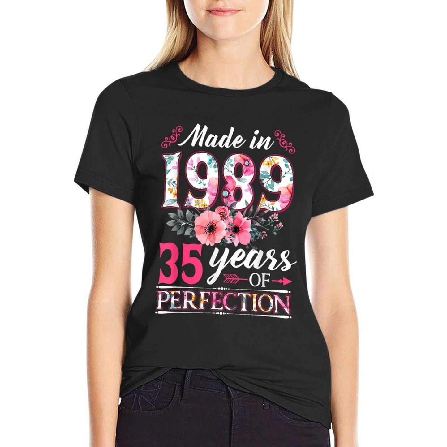 35 Year Old Made In 1989 Floral Flower 35th Birthday Womens Durable T-Shirt