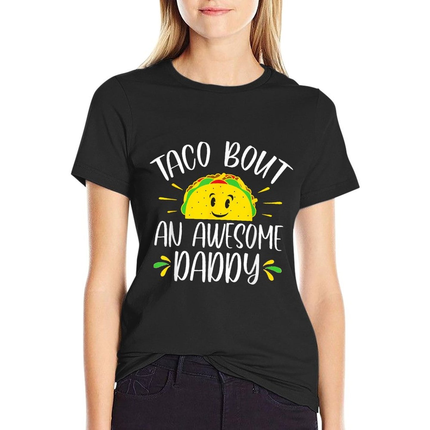Taco Bout An Awesome Daddy Fathers Day Funny Taco Summer-ready Fabric T-Shirt