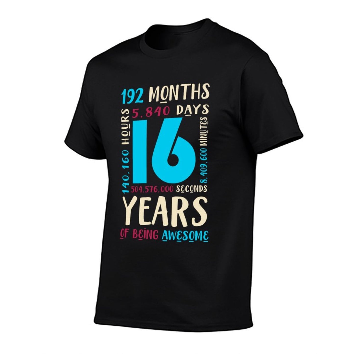16th Birthday Kids Gift 16 Year Old Boys Girls Sixteen High-quality Stitching T-Shirt