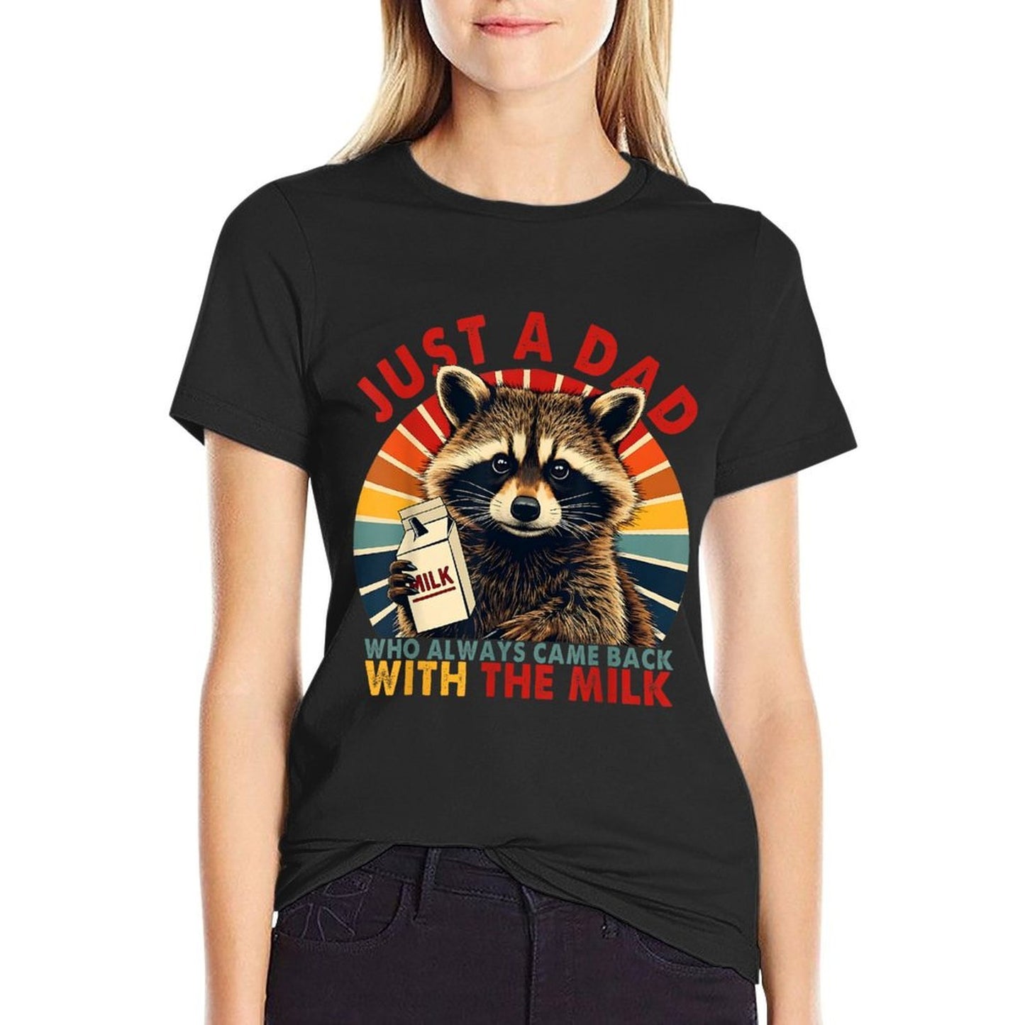 Just A Dad Who Always Came Back With The Milk Fathers Day Graphic-printed T-Shirt