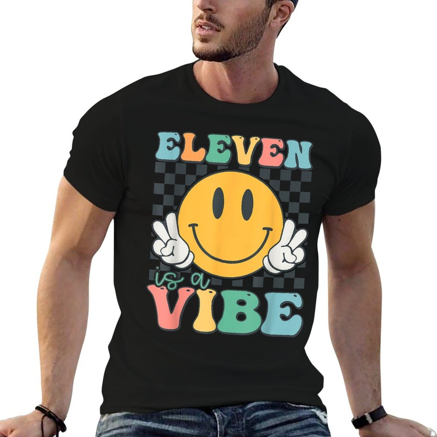 Eleven Is A Vibe 11th Birthday Smile Face Hippie Boys Girls  Fade-proof Color T-Shirt