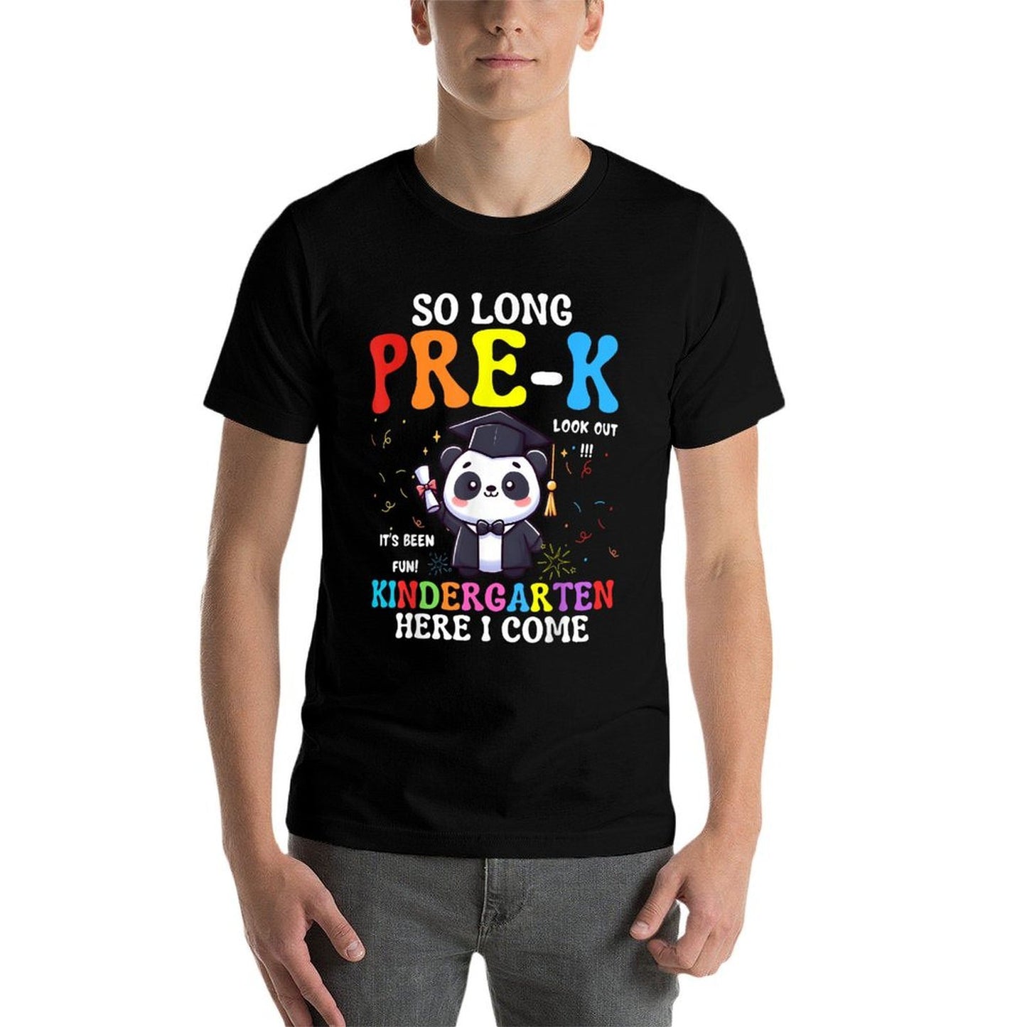 So Long Pre-K Kindergarten Here I Come Cute Panda Graduation  Wrinkle-resistant T-Shirt