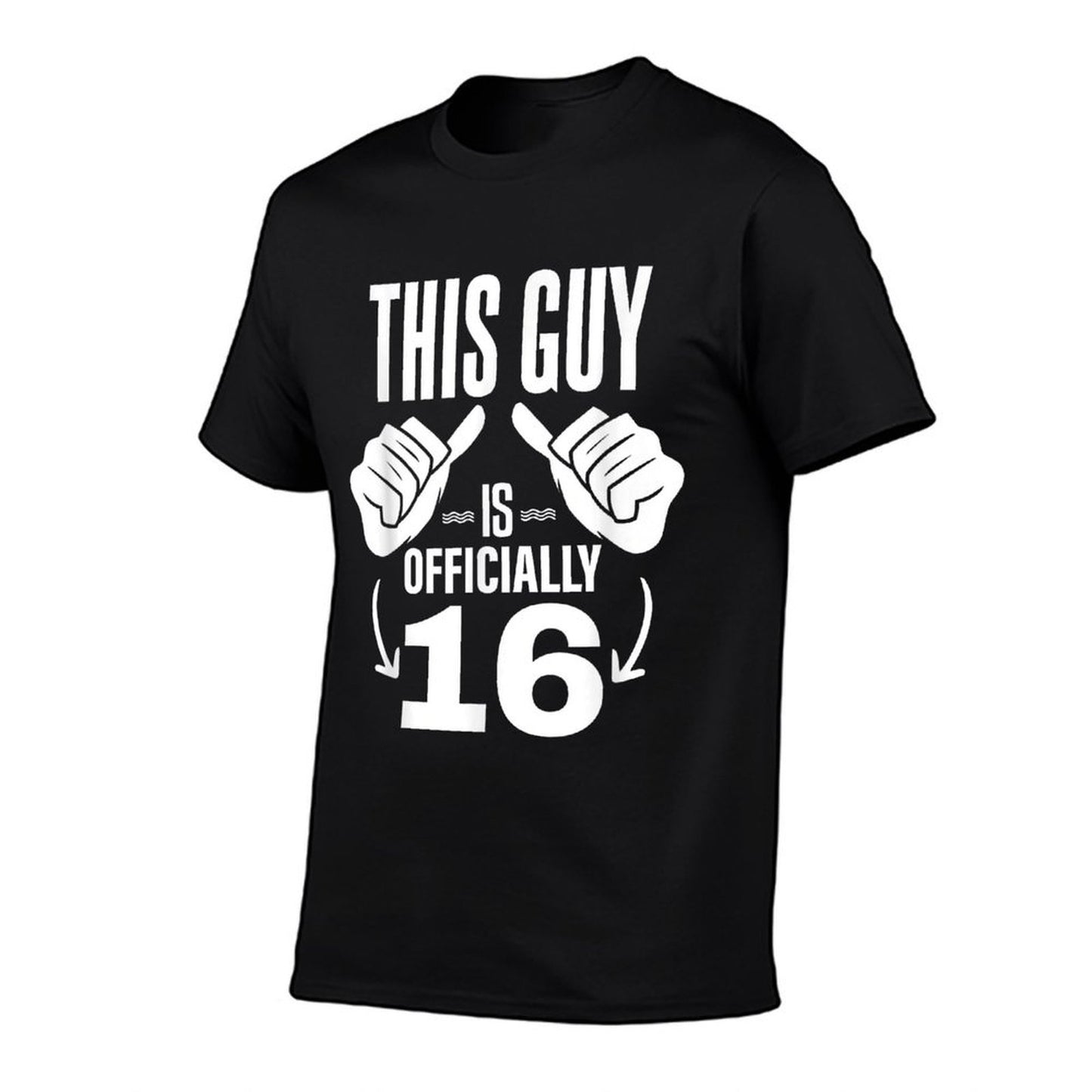 This Guy Is Officially 16 16th Birthday For Him High-quality Stitching T-Shirt