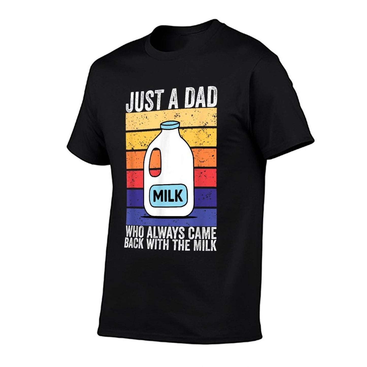 Just A Dad Who Always Came Back With The Milk Trendy Pattern T-Shirt