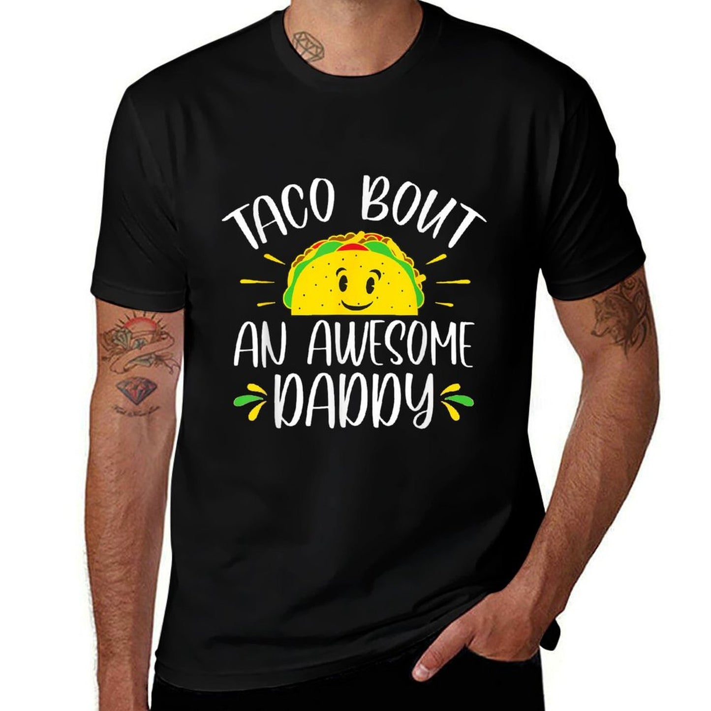 Taco Bout An Awesome Daddy Fathers Day Funny Taco Summer-ready Fabric T-Shirt