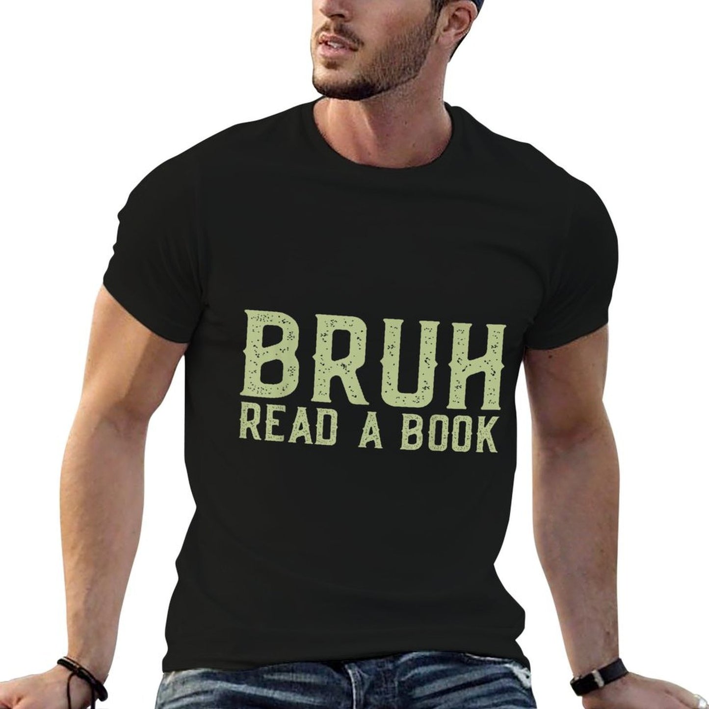 Read A Book Bruh - Funny English Teacher Reading Librarian Slim-fit Cut T-Shirt