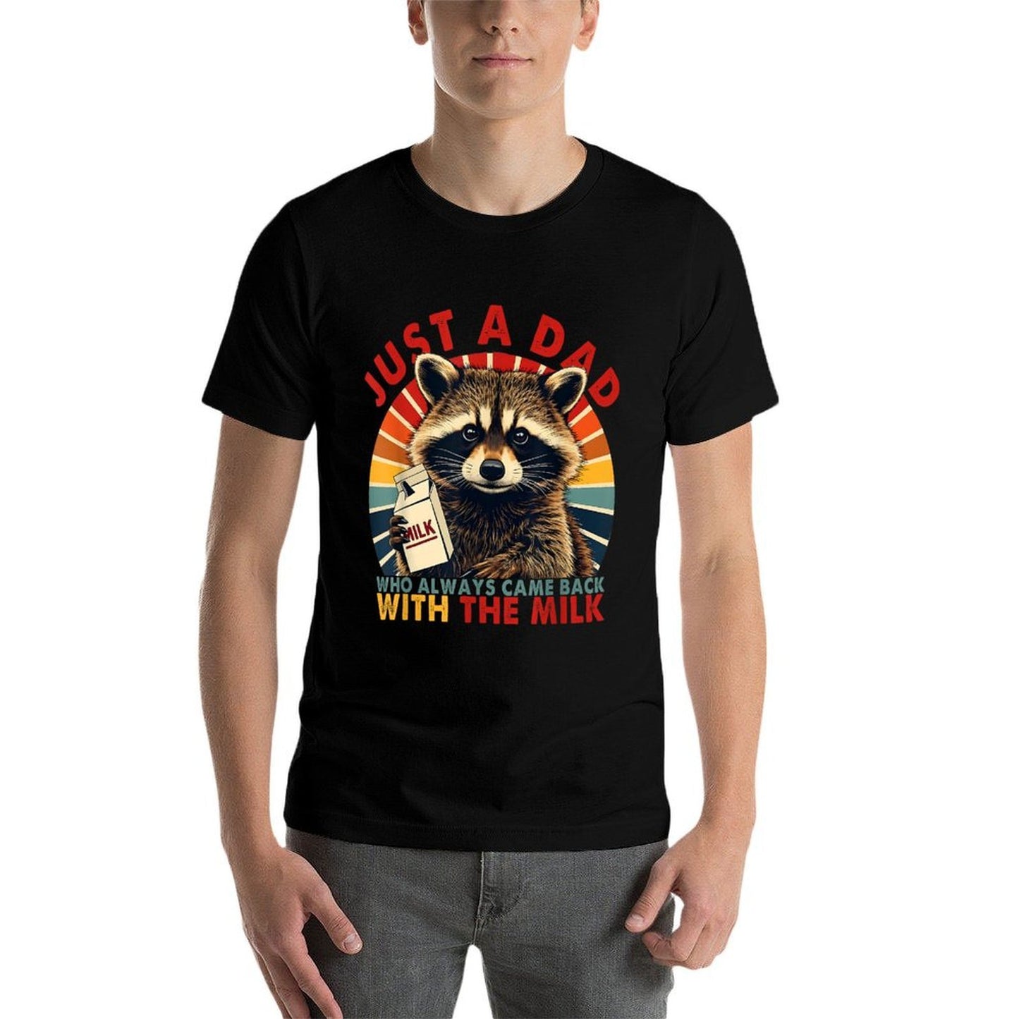 Just A Dad Who Always Came Back With The Milk Fathers Day Graphic-printed T-Shirt