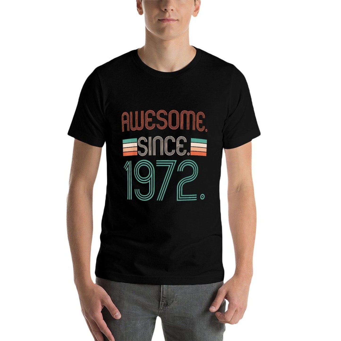Awesome Since 1972s Retro Vintage 50th Birthday Tagless Design T-Shirt