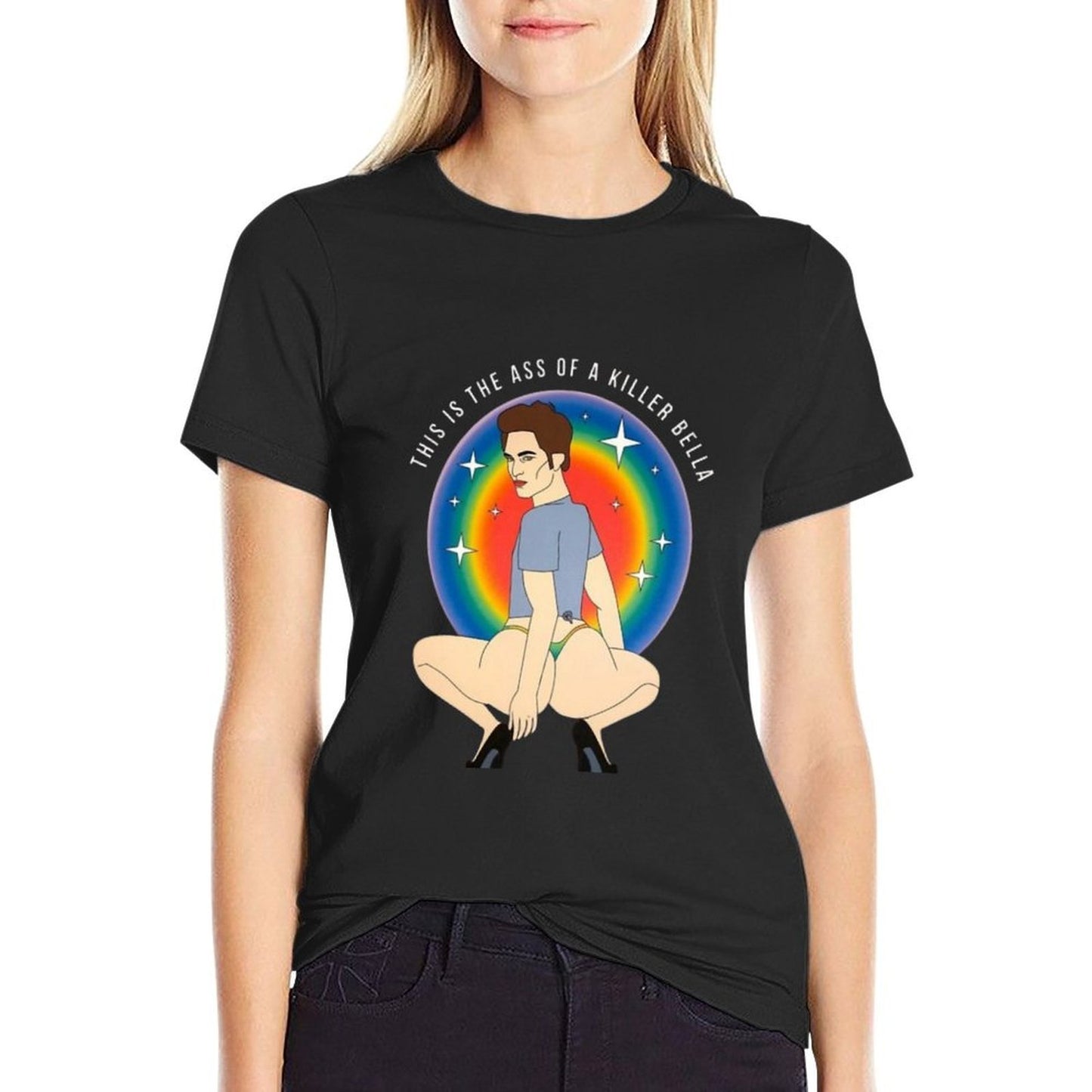 This Is The Ass Of A Killer Bella Funny LGBTQ Support Pride Tagless Design T-Shirt