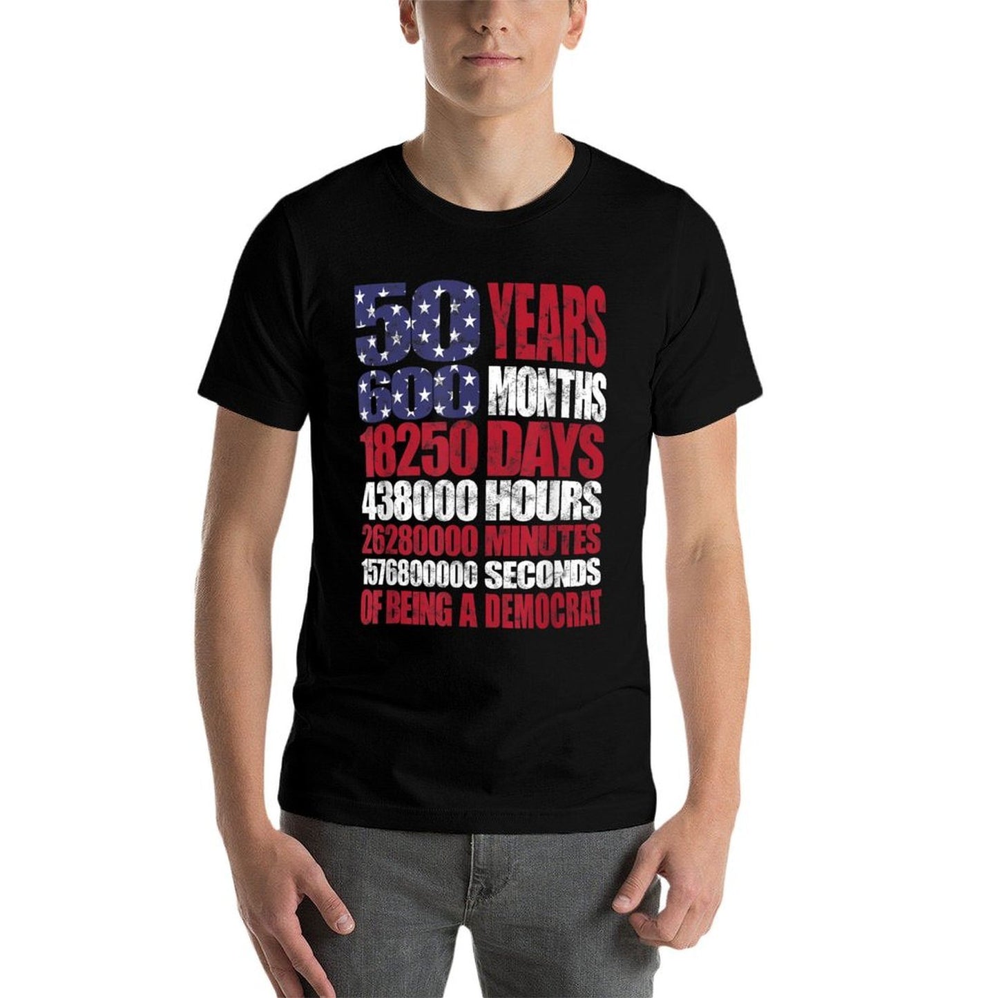 50 Years of Being A Democrat US Patriotic 50th Birthday Gift Tagless Design T-Shirt