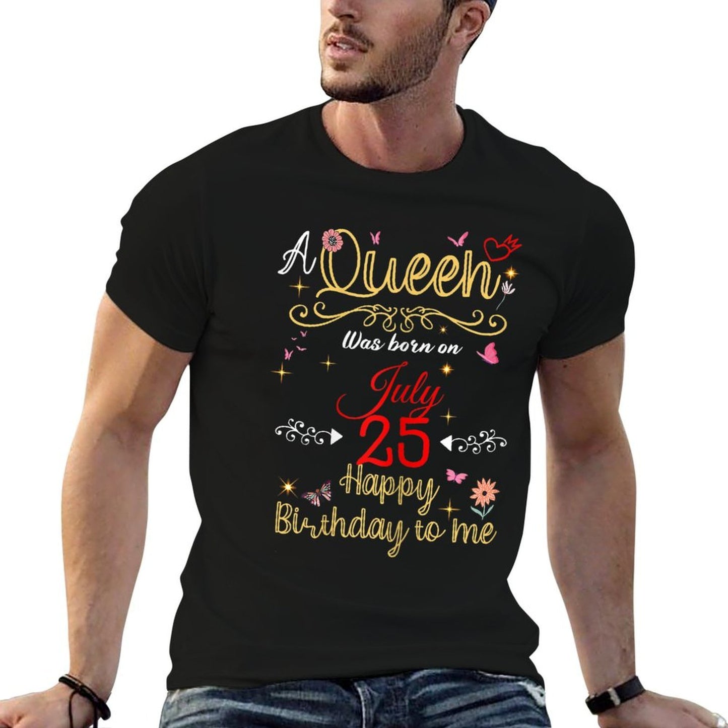 A Queen Was Born on July 25 July 25th Birthday Moisture-wicking T-Shirt