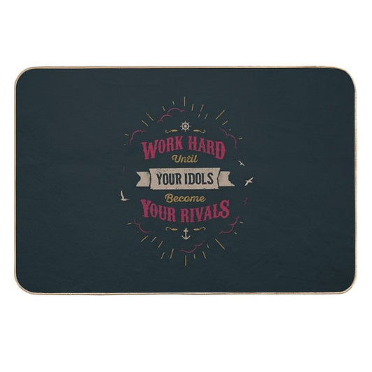 WORK HARD  Anti-Trip Bath Mat