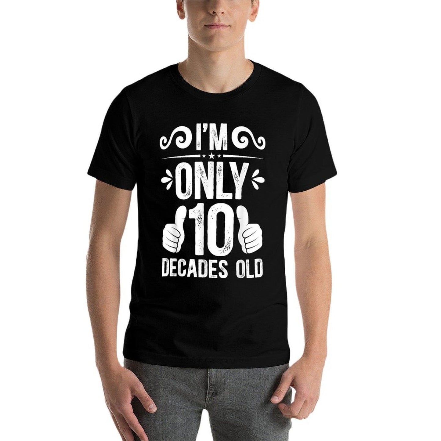 10 Decades Old 100 Year Old It's My 100th Birthday Tagless Design T-Shirt